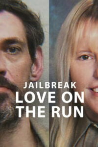 Jailbreak: Love on the Run (2024) Watch HD Movies