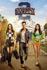 Student of the Year 2 (2019) Watch HD Movies