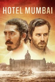 Hotel Mumbai (2019) Watch HD Movies