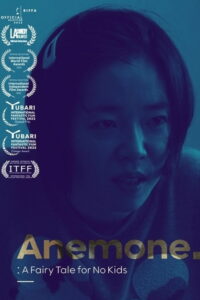 Anemone: A Fairy Tale for No Kids (2024) Watch HD Movies