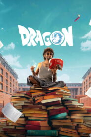 Dragon (2025) Watch HD Movies