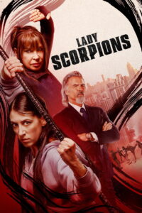 Lady Scorpions (2024) Watch HD Movies