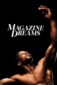 Magazine Dreams (2025) Watch HD Movies