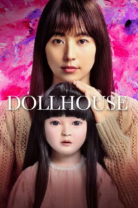 Dollhouse (2025) Watch HD Movies