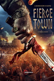 Fierce Town (2025) Watch HD Movies