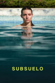 Subsuelo (2025) Watch HD Movies