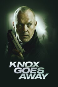 Knox Goes Away (2024) Watch HD Movies