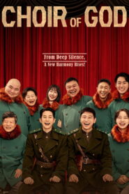 Choir of God (2025) Watch HD Movies