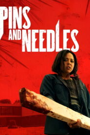 Pins and Needles (2024) Watch HD Movies