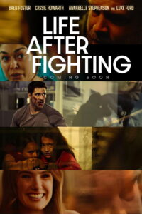 Life After Fighting (2024) Watch HD Movies