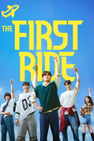 The First Ride (2025) Watch HD Movies