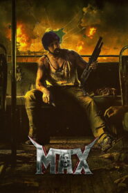 MAX (2024) Watch HD Movies