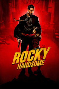 Rocky Handsome (2016) Watch HD Movies