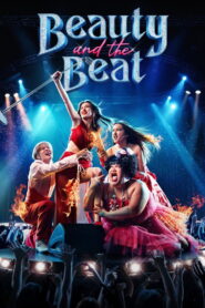 Beauty and the Beat (2025) Watch HD Movies