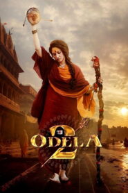 Odela 2 (2025) Watch HD Movies
