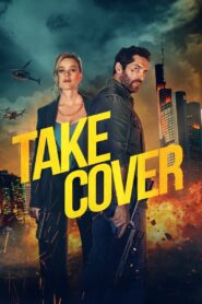 Take Cover (2024) Watch HD Movies