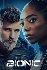 Bionic (2024) Watch HD Movies