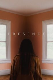 Presence (2025) Watch HD Movies