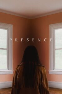 Presence (2025) Watch HD Movies