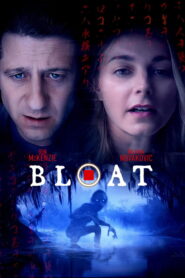Bloat (2025) Watch HD Movies
