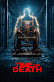 Time of Death (2025) Watch HD Movies