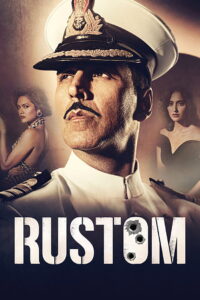 Rustom (2016) Watch HD Movies