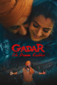 Gadar: Ek Prem Katha (2001) Watch HD Movies