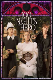 100 Nights of Hero (2025) Watch HD Movies