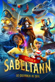 Captain Sabertooth and the Countess of Grel (2025) Watch HD Movies