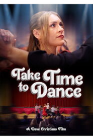 Take Time to Dance (2025) Watch HD Movies