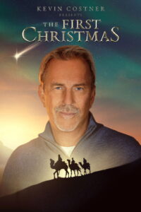 Kevin Costner Presents: The First Christmas (2025) Watch HD Movies