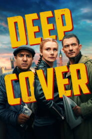 Deep Cover (2025) Watch HD Movies