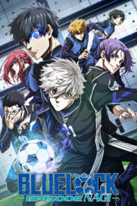 BLUE LOCK THE MOVIE -EPISODE NAGI- (2024) Watch HD Movies