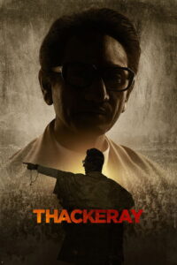 Thackeray (2019) Watch HD Movies