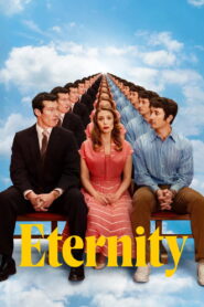 Eternity (2025) Watch HD Movies