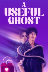 A Useful Ghost (2025) Watch HD Movies