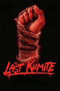 The Last Kumite (2024) Watch HD Movies