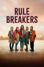 Rule Breakers (2025) Watch HD Movies