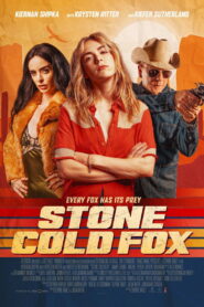 Stone Cold Fox (2025) Watch HD Movies