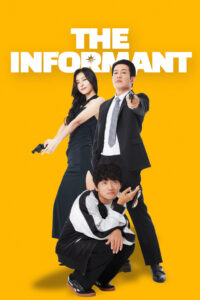 The Informant (2025) Watch HD Movies