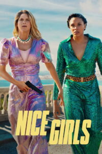 Nice Girls (2024) Watch HD Movies