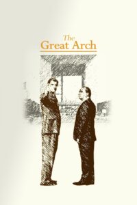 The Great Arch (2025) Watch HD Movies