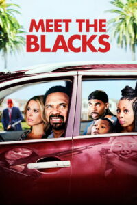 Meet the Blacks (2016) Watch HD Movies