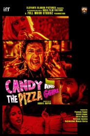 Candy and the Pizza Ggirl (2026) Watch HD Movies