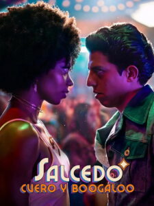 Salcedo, Leather, and Boogaloo (2026) Watch full HD Series