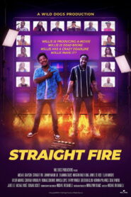 Straight Fire (2026) Watch HD Movies