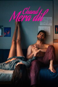 Chand Mera Dil (2026) Watch HD Movies