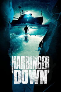 Harbinger Down (2015) Watch HD Movies