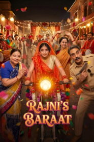 Rajni Ki Baraat (2026) Watch HD Movies