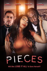 Pieces (2023) Watch HD Movies